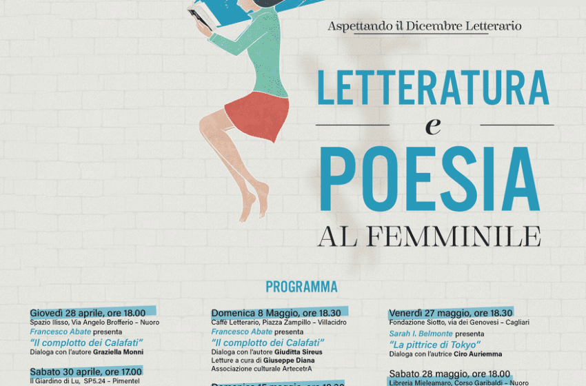  Dal 28 aprile partono le iniziative sul tema “Letteratura e poesia al femminile” aspettando il Festival “Dicembre Letterario”