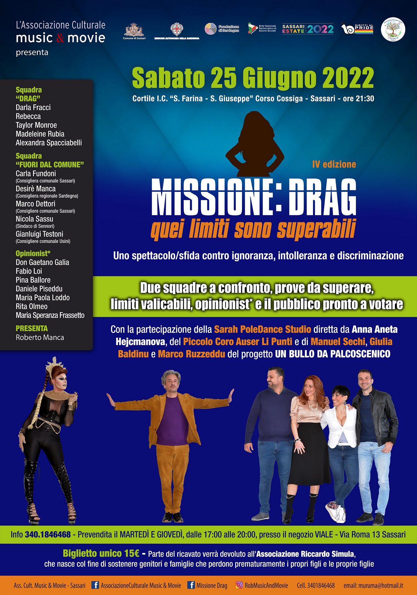 No all'intolleranza con Missione: Drag