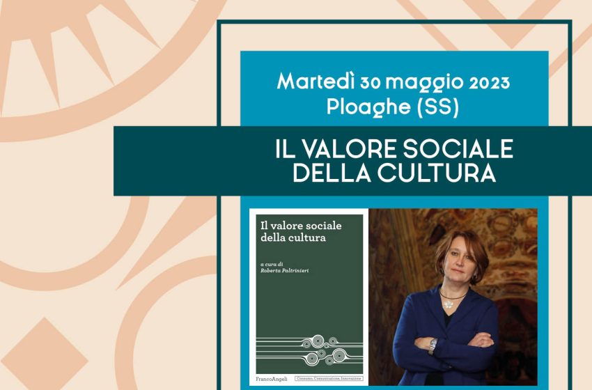  Ploaghe – Roberta Paltrinieri presenta “Il valore sociale della cultura”