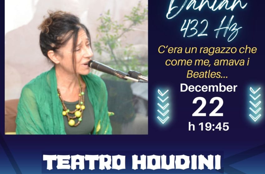  Teatro Houdini, “C’era un ragazzo che come me amava i Beatles e…”