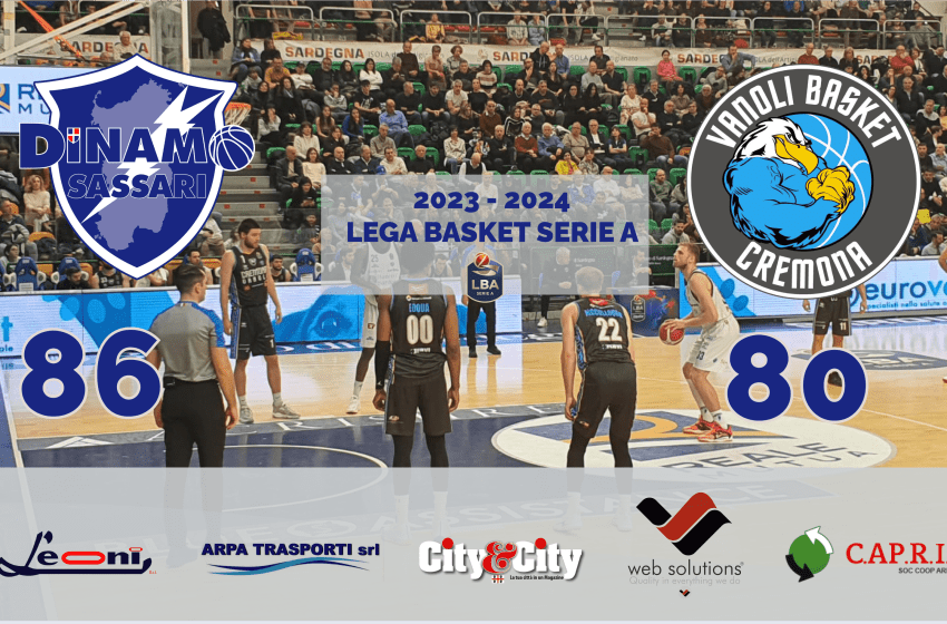  Lega Basket – La Dinamo riassapora la vittoria contro Cremona