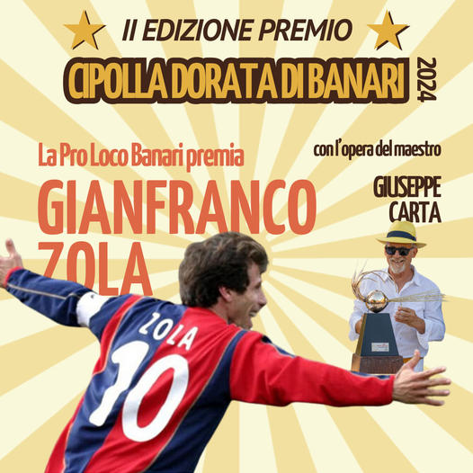  Gianfranco Zola sabato a Banari riceve il premio “Cipolla dorata”