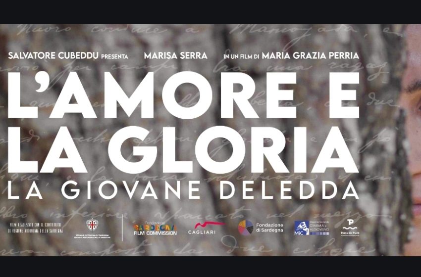  L’Amore e la Gloria, il fim sulla giovane Grazia Deledda